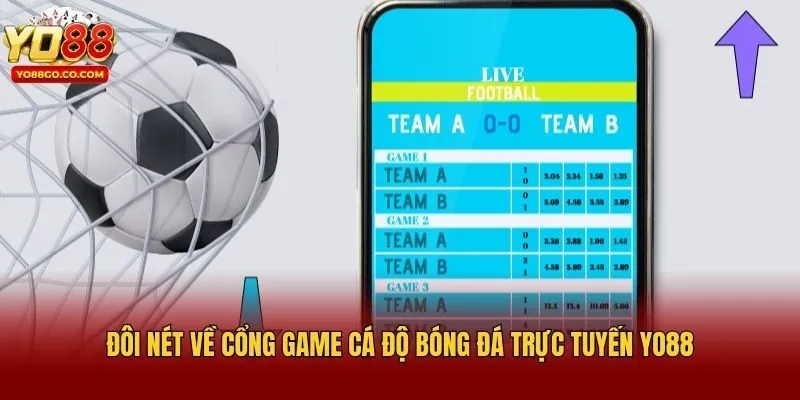 Đôi nét về cổng game cá độ bóng đá trực tuyến Yo88